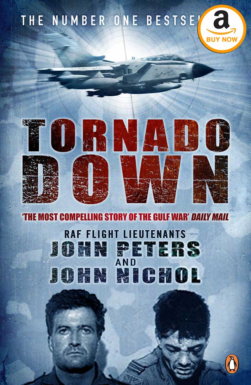 Tornado Down: Original Edition by John Nichol (Author), John Peters (Author) Ghost Written By Will Pearson (Author)