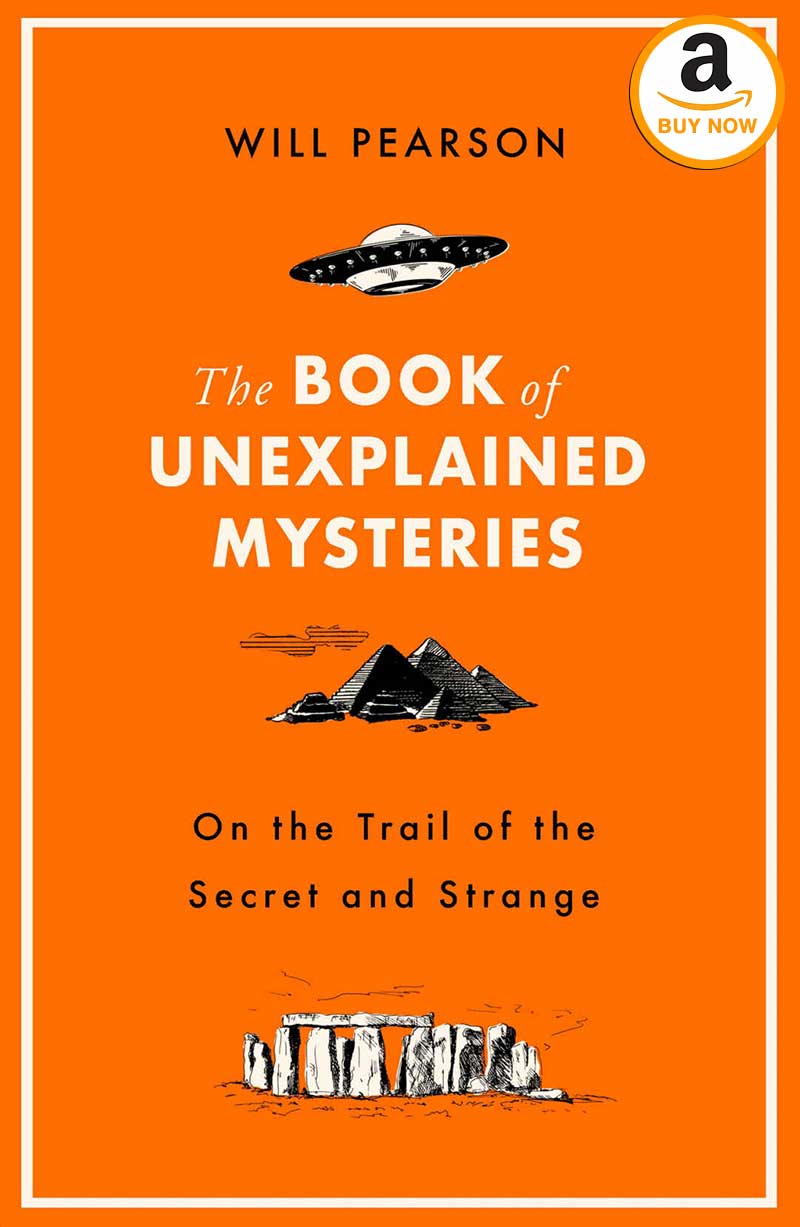 The Book of Unexplained Mysteries by Will Pearson